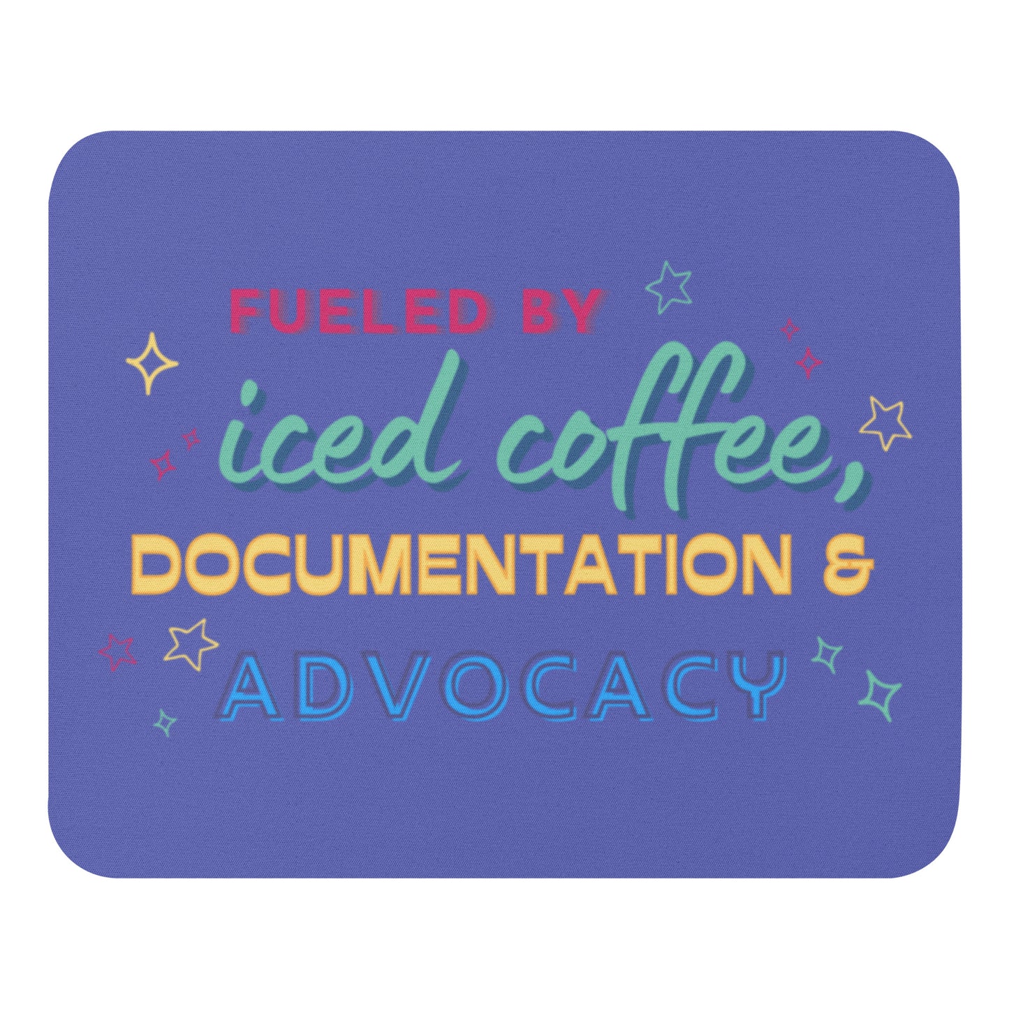 Fueled By ☆ Mouse Pad
