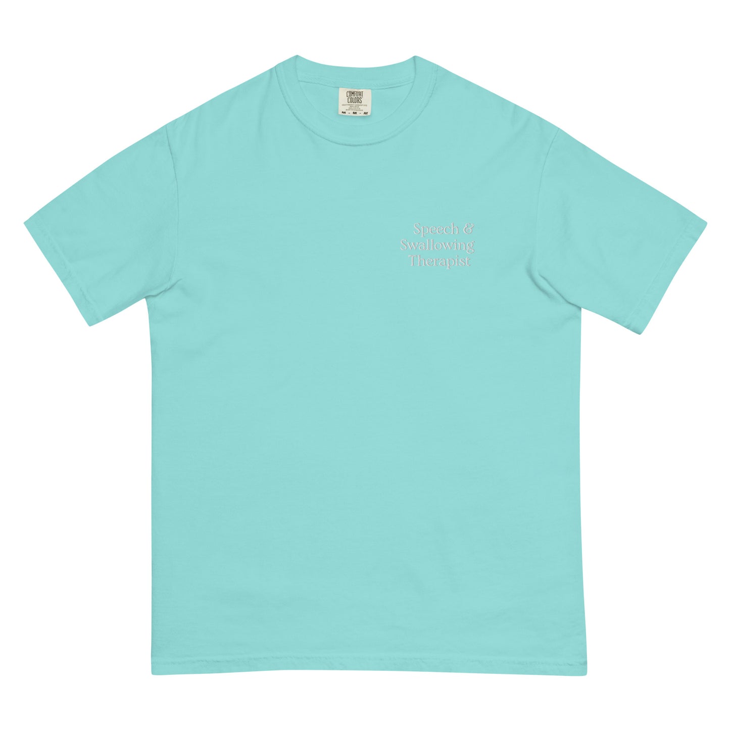 Speech & Swallowing Therapist Embroidered | Comfort Colors Tee