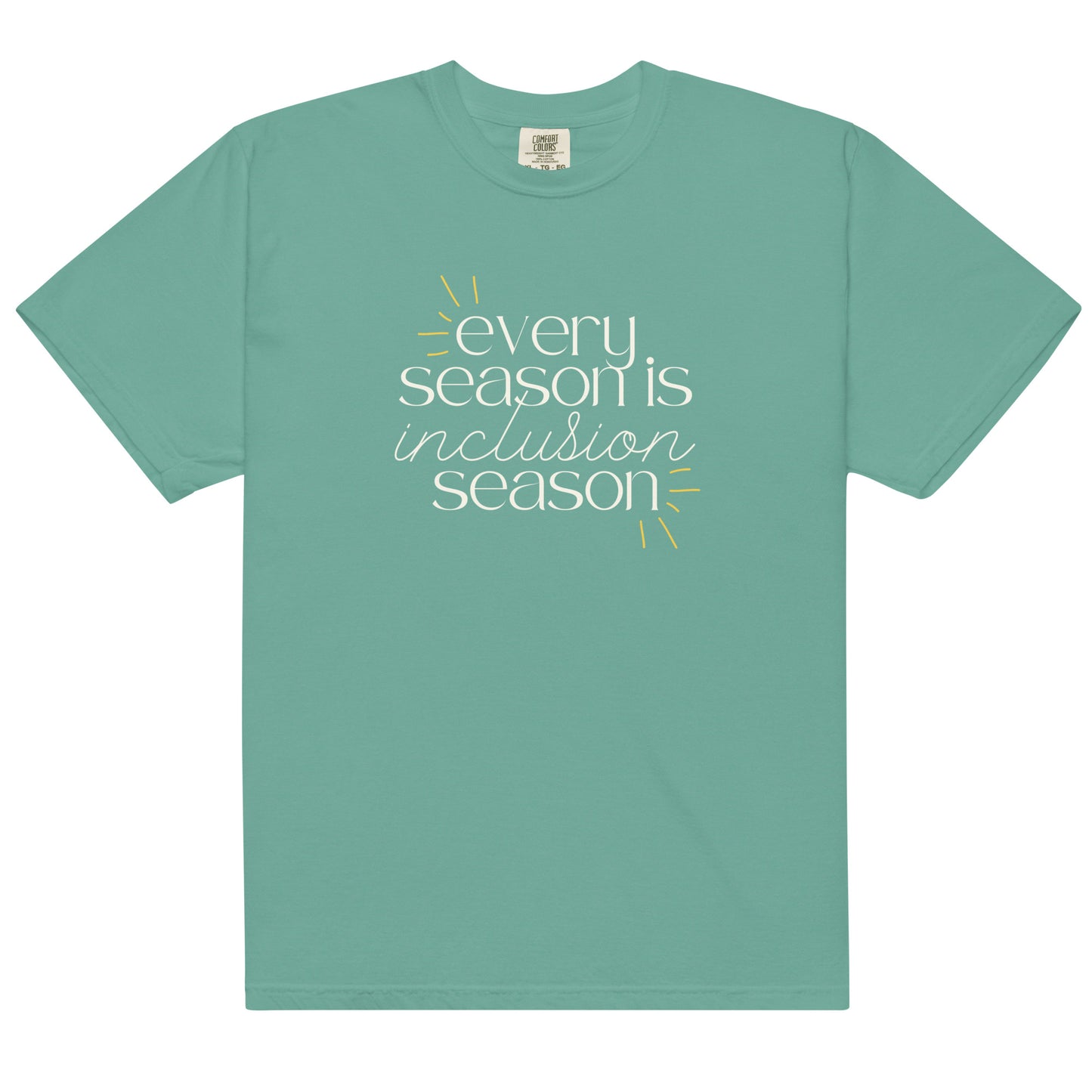 Inclusion Season | Comfort Colors Tee