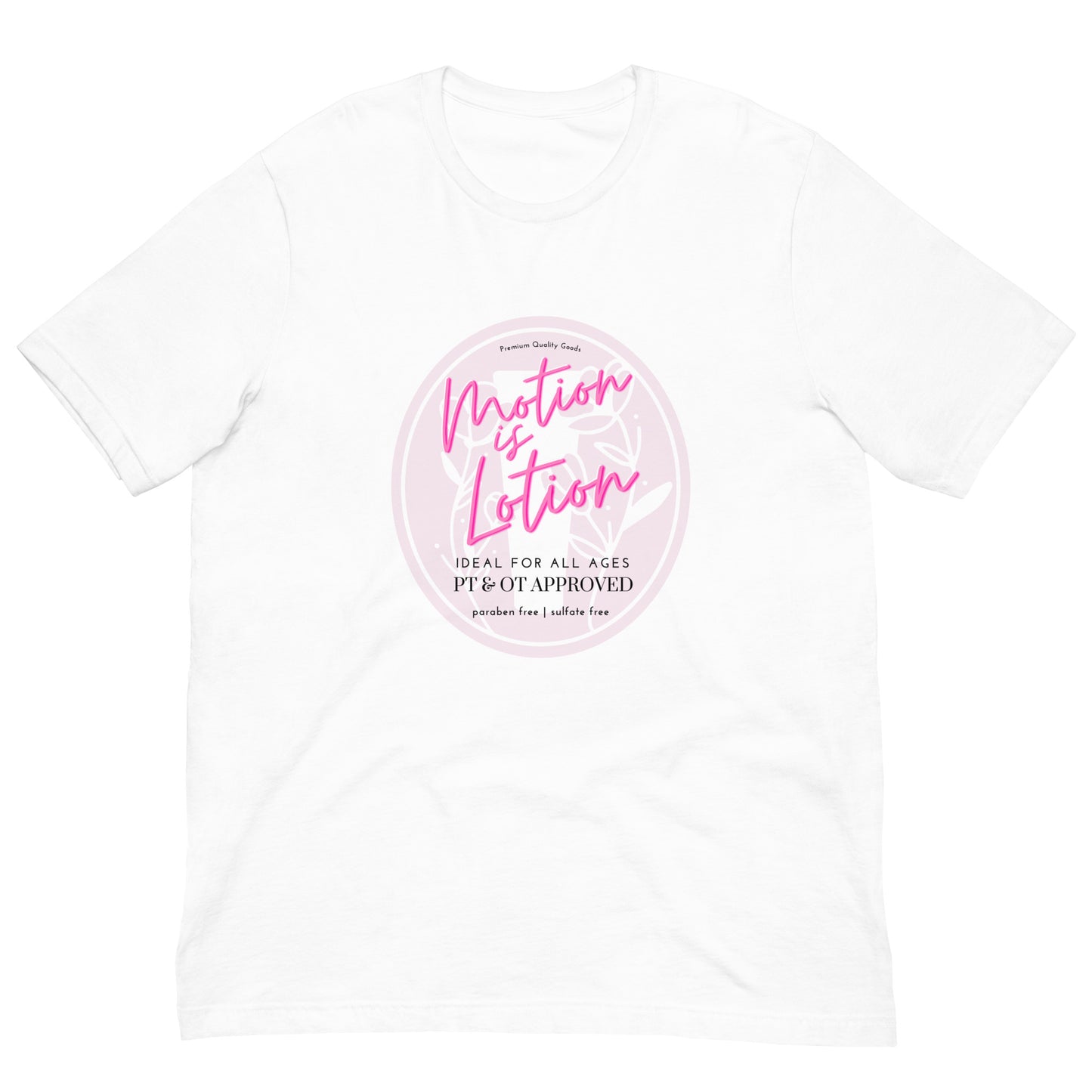 Motion is Lotion Tee