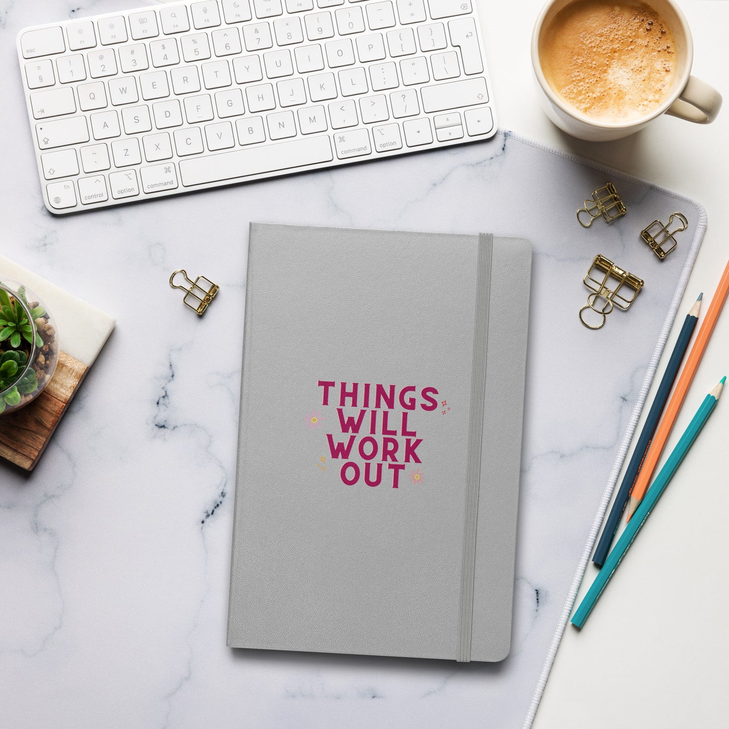 Things Will Work Out Notebook