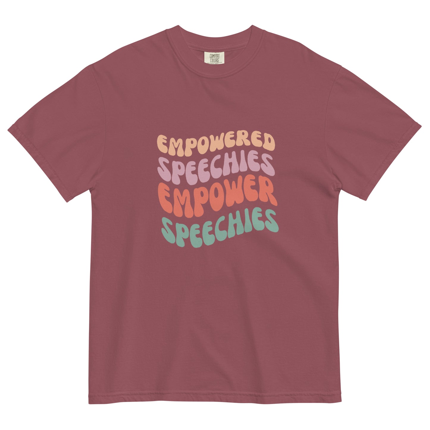 Empowered Speechies Empower Speechies | Comfort Colors