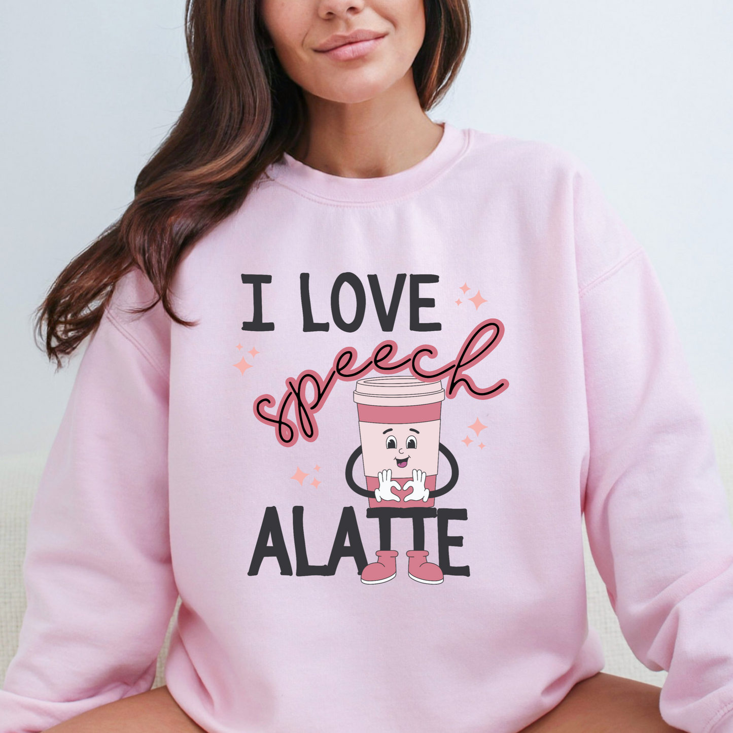 I Love Speech Alatte | Crewneck