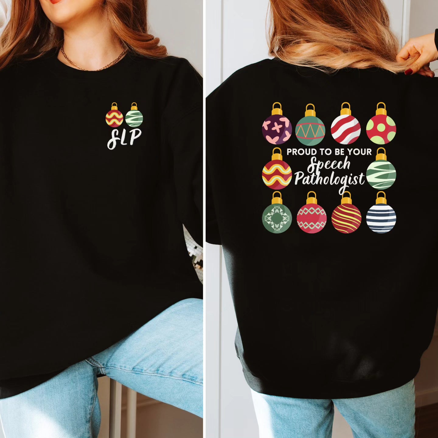 Proud SLP Ornament Crewneck