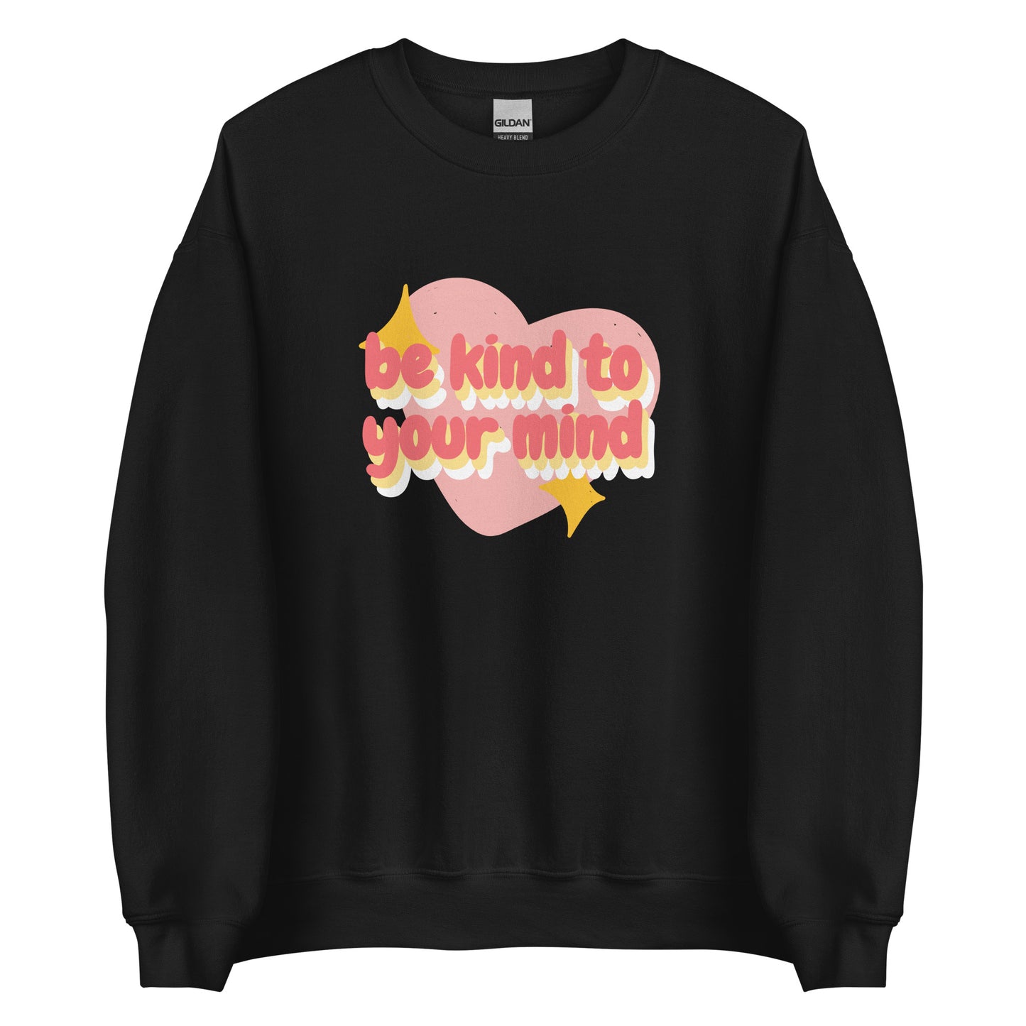 Be Kind To Your Mind | Crewneck