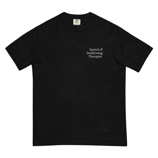 Speech & Swallowing Therapist Embroidered | Comfort Colors Tee