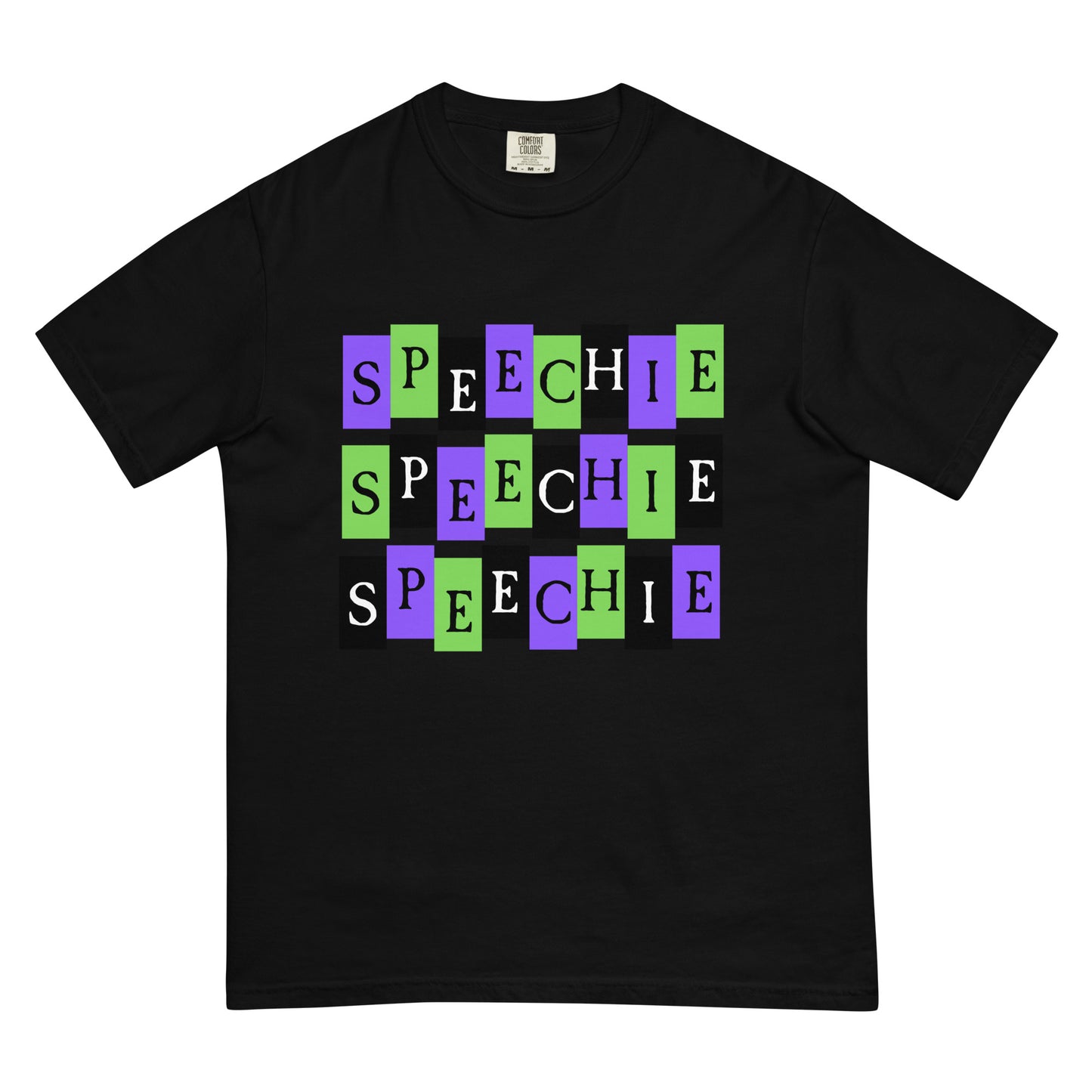 SPEECHIE SPEECHIE SPEECHIE | Comfort Colors