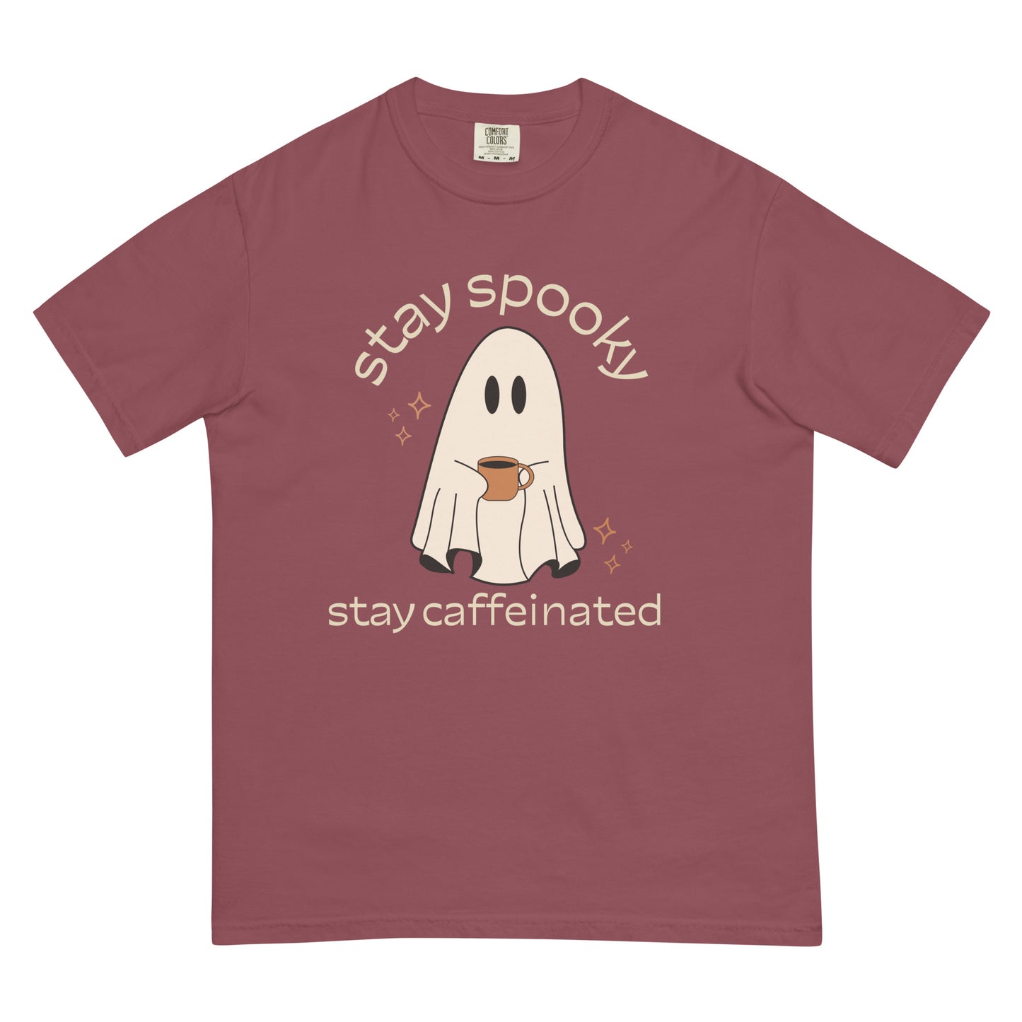 Stay Caffeinated | Comfort Colors