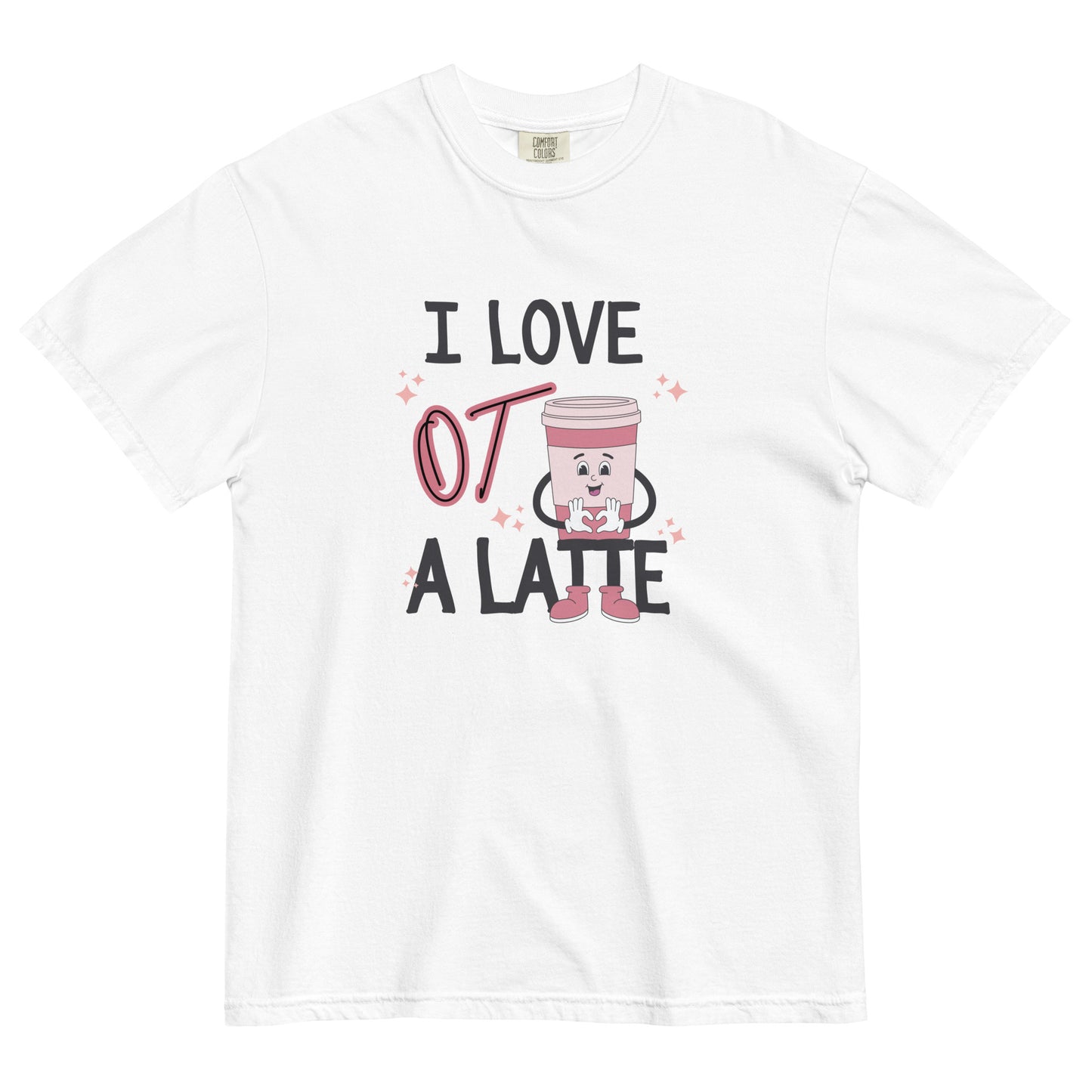 Love OT A Latte | Comfort Colors