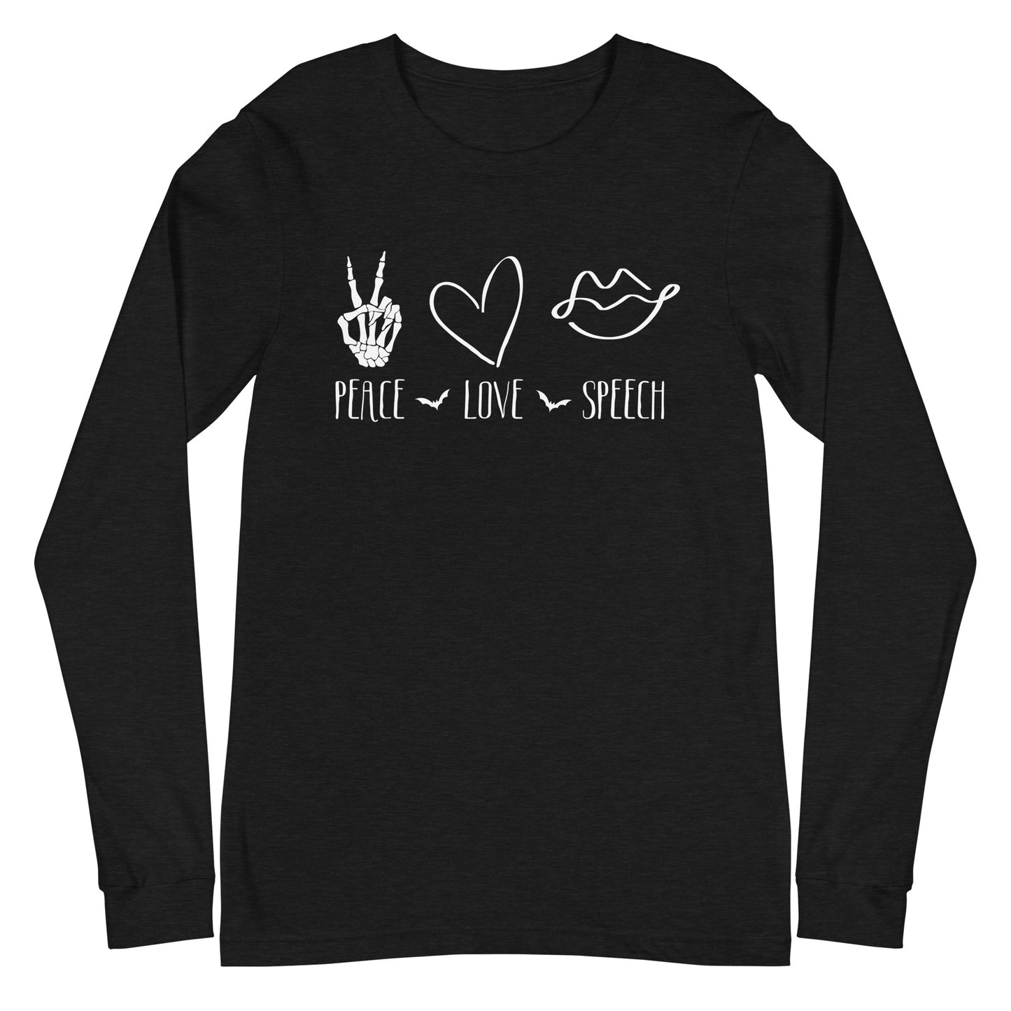 Peace Love Speech | Long Sleeve