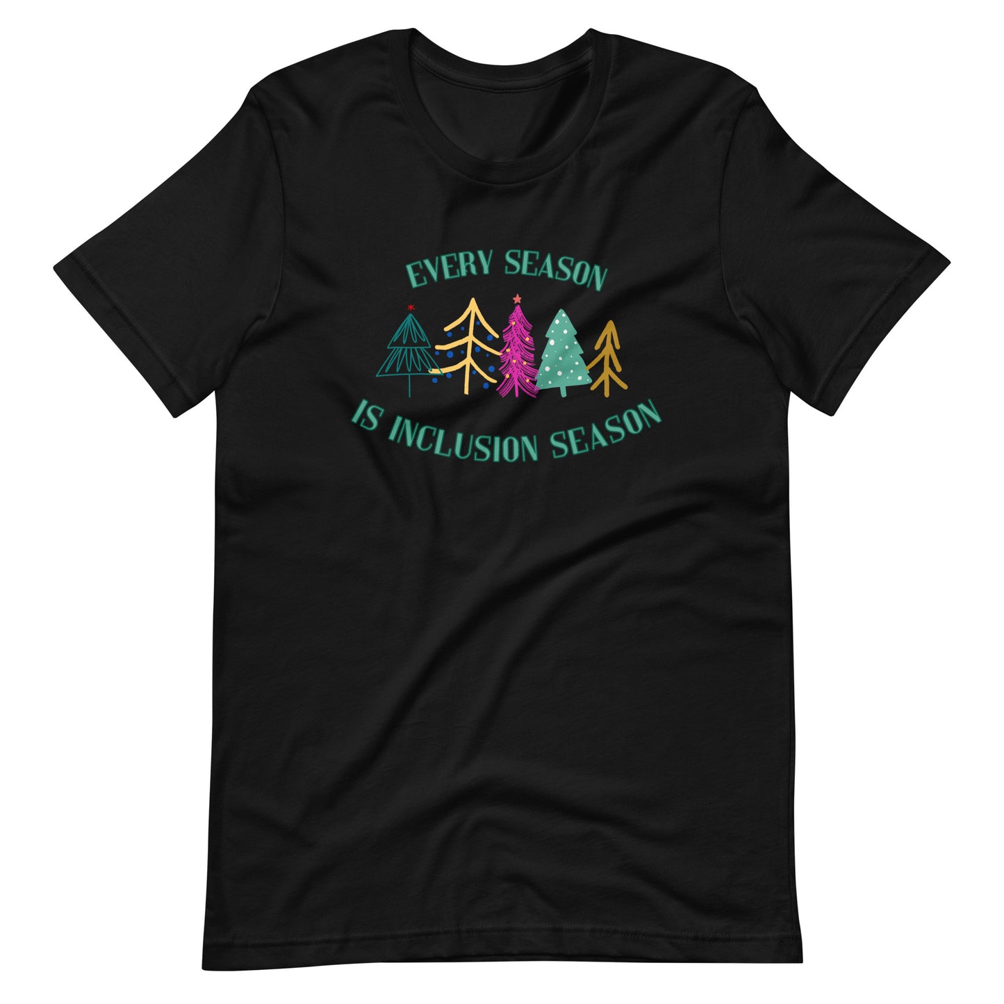 Inclusion Season Trees Tee