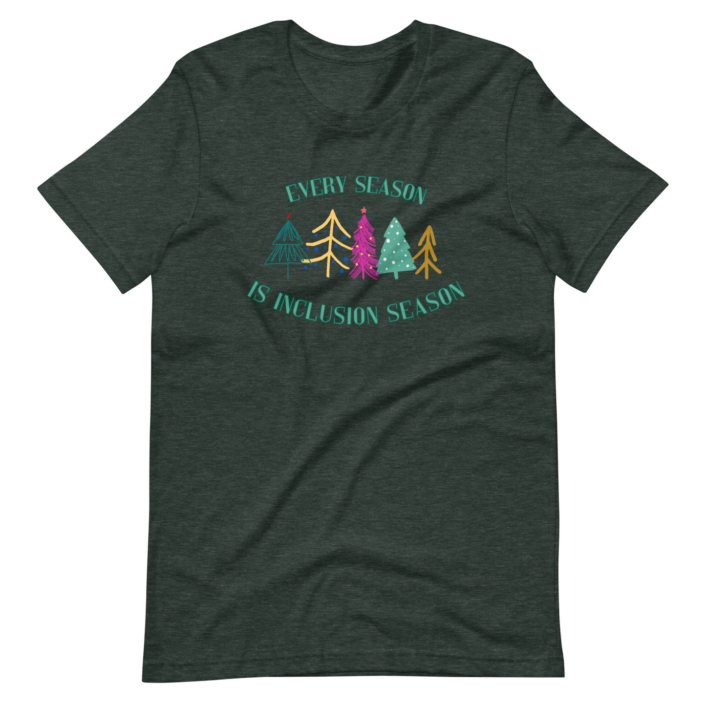 Inclusion Season Trees Tee