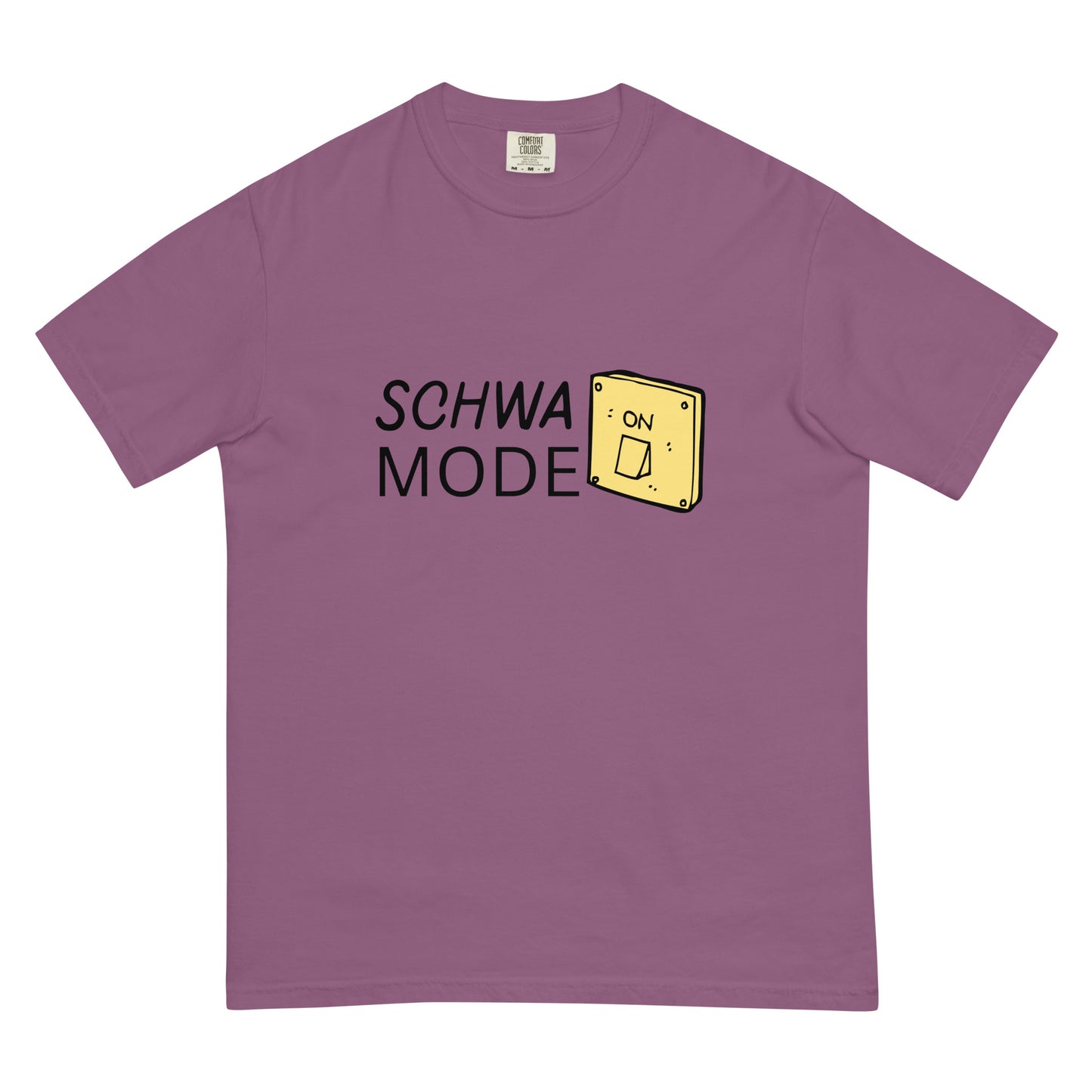 Schwa Mode On Comfort Colors Tee