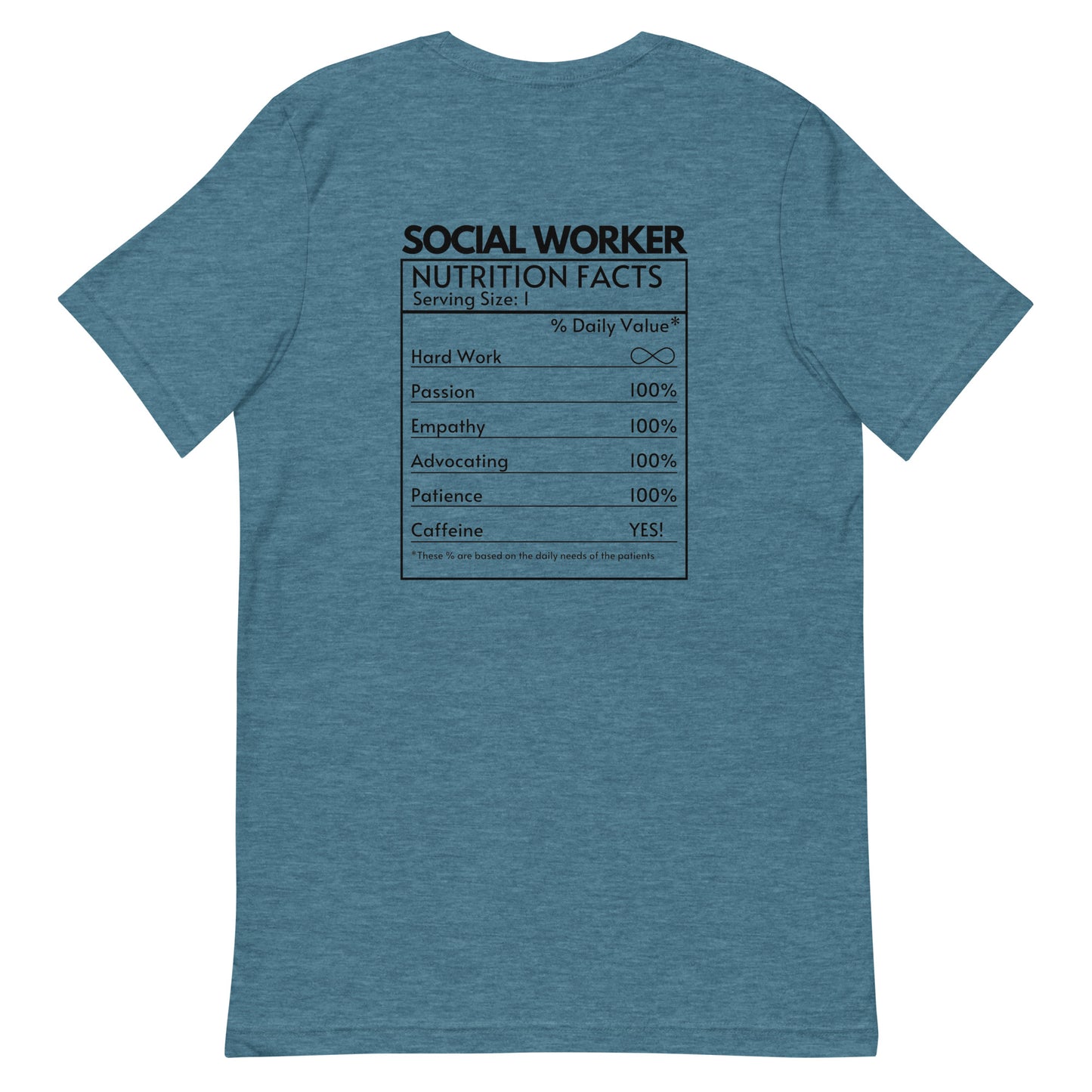 Social Worker Nutrition Facts Tee