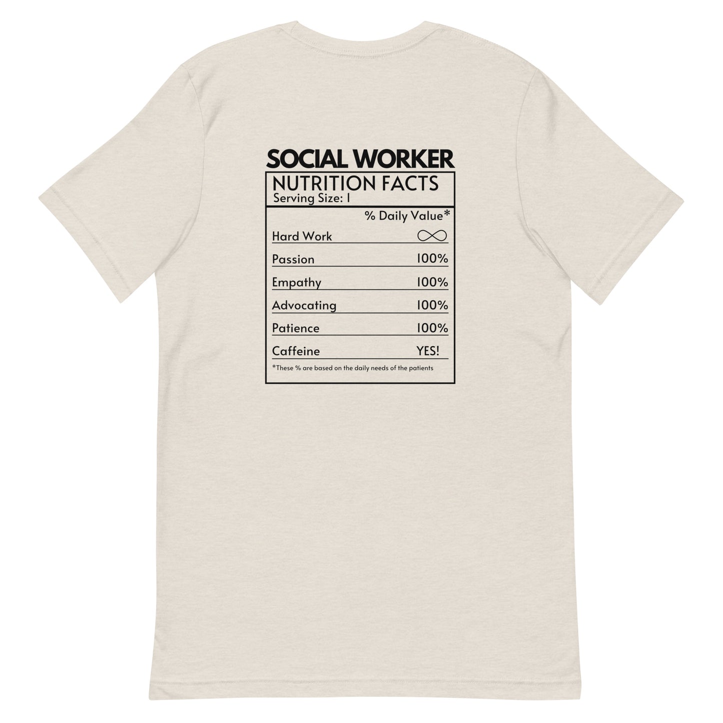 Social Worker Nutrition Facts Tee