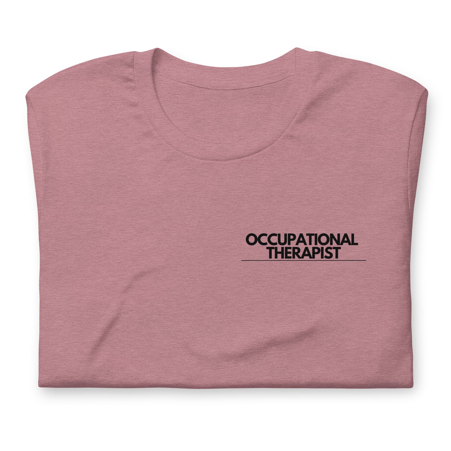 Occupational Therapy Nutritional Facts Tee