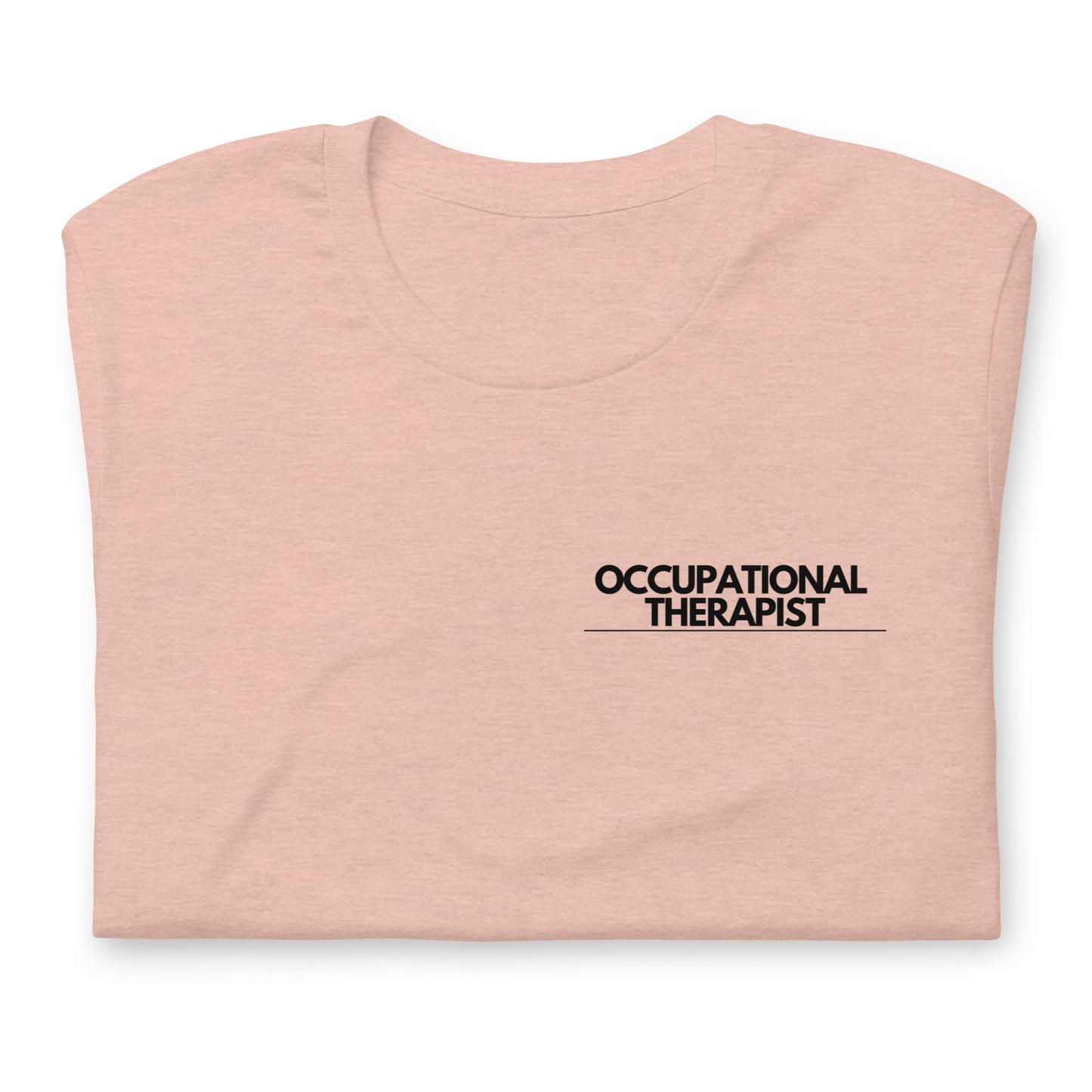 Occupational Therapy Nutritional Facts Tee