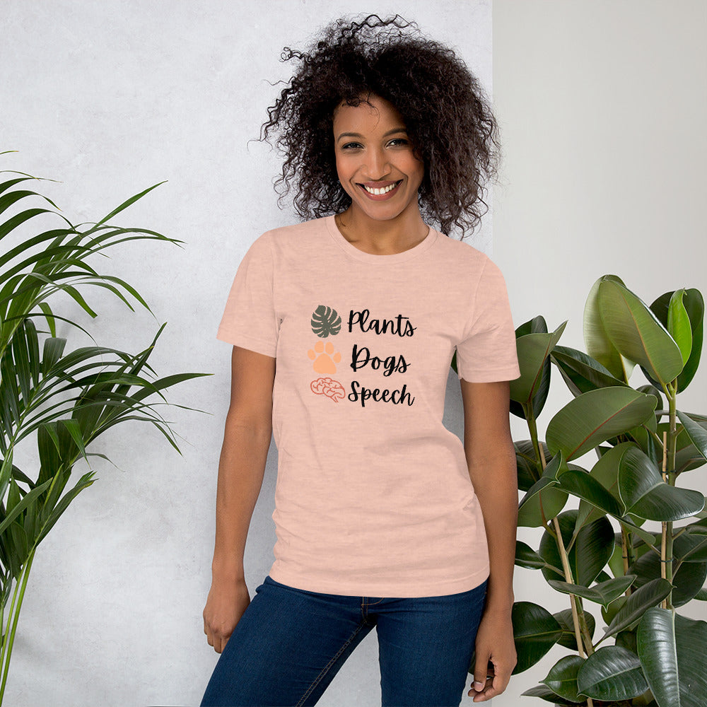 Plants Dogs Speech Tee