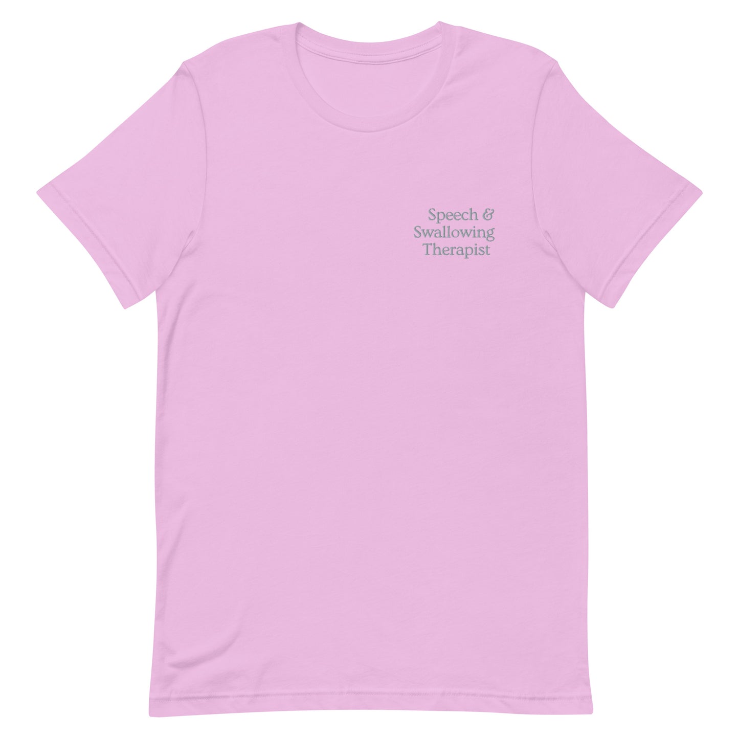 Speech & Swallowing Therapist Embroidered Tee