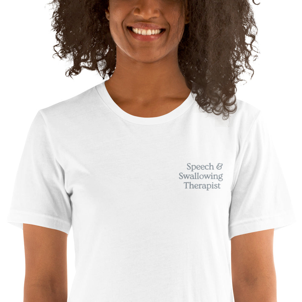 Speech & Swallowing Therapist Embroidered Tee