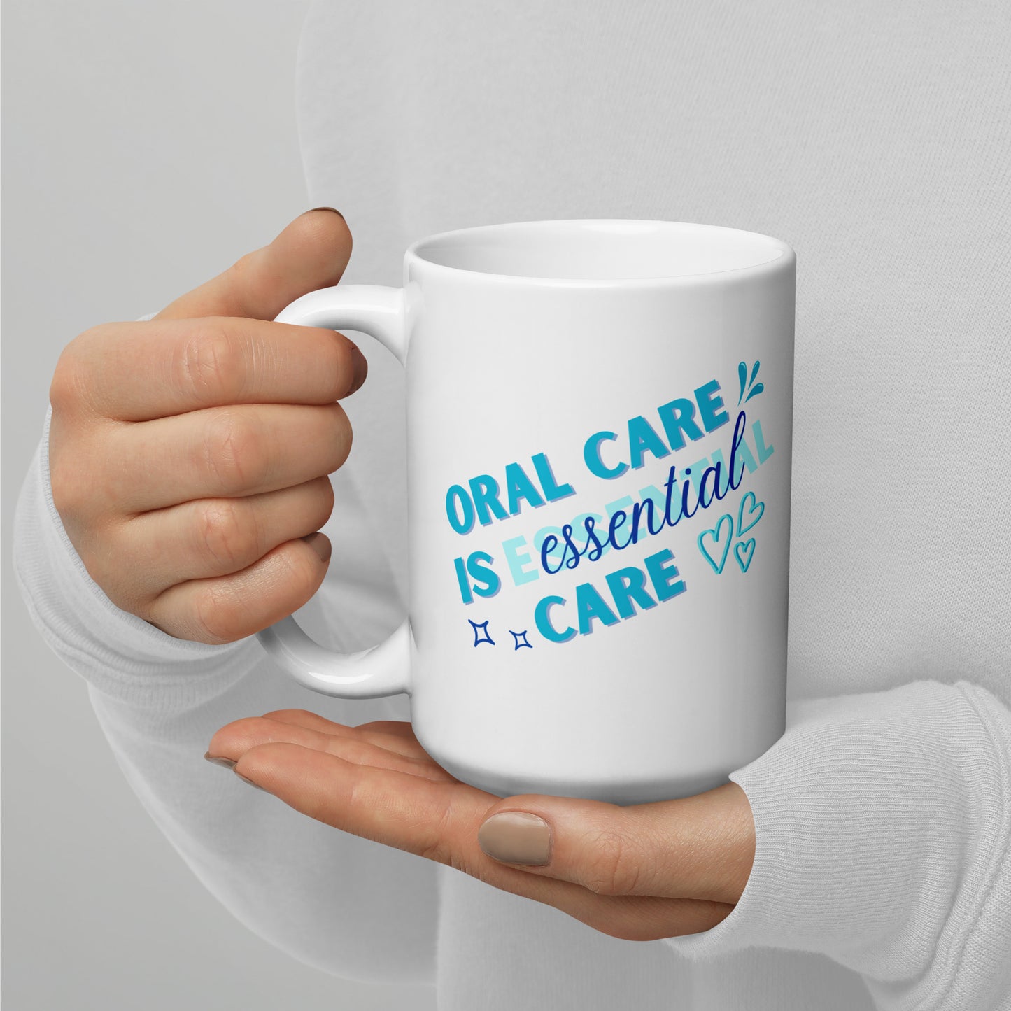 Oral Care Is Essential Care Mug